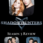 Shadowhunters Season 3 Review Pin