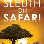 Sleuth on Safari by A.R. Kennedy