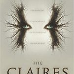 The Claires by C.L. Gaber