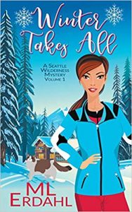 Winter Takes All by ML Erdahl