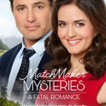Matchmaker Mysteries A Fatal Romance Movie Poster 2020