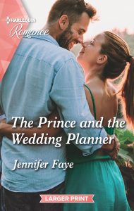 The Prince and the Wedding Planner by Jennifer Faye