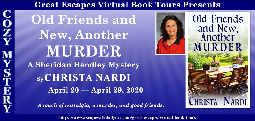 Old Friends and New, Another Murder by Christa Nardi ~ Spotlight