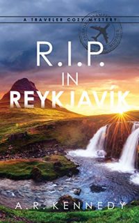R.I.P. in Reykjavík by A. R. Kennedy