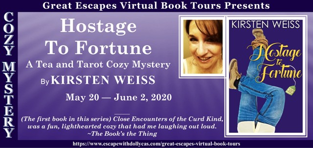 Hostage to Fortune by Kirsten Weiss