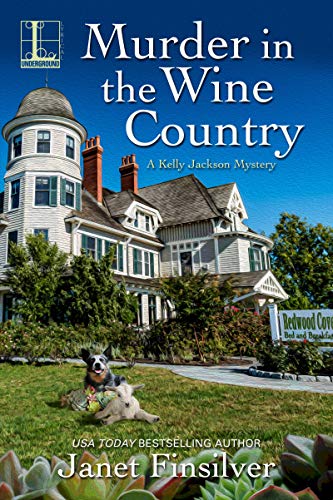 MURDER IN THE WINE COUNTRY by Janet Finsilver