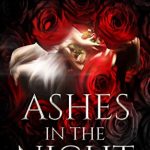 Ashes in the Night by Emma Moore