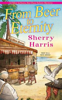 From Beer to Eternity by Sherry Harris