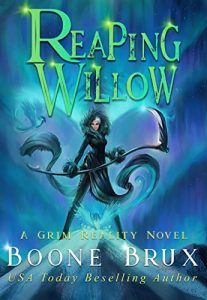 Reaping Willow by Boone Brux