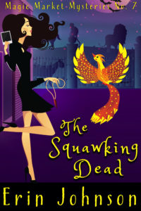 The Squawking Dead by Erin Johnson 7