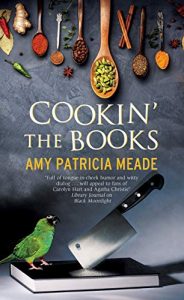 Cookin the Books by Amy Patricia Meade