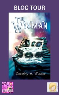 The Wysman by Dorothy A. Winsor ~ Blog Tour