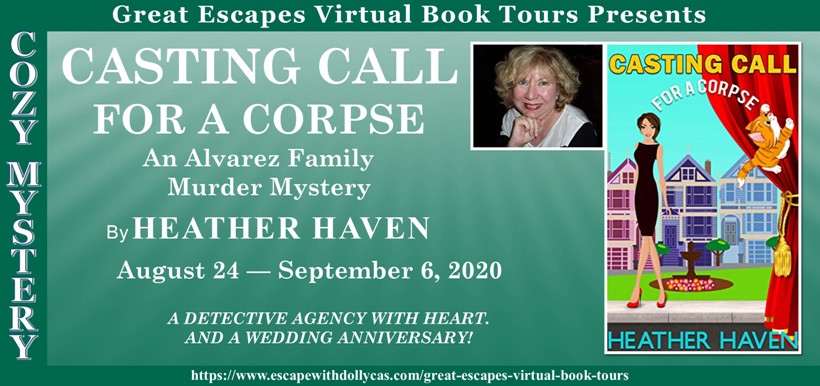 Casting Call for a Corpse by Heather Haven