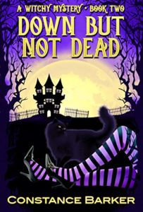 Down But Not Dead by Constance Barker