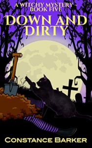 Down and Dirty by Constance Barker