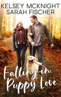 Falling in Puppy Love by Sarah Fischer and Kelsey McKnight