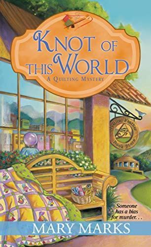 Knot of This World by Mary Marks