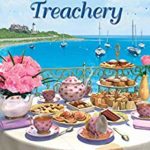 Tea and Treachery by Vicki Delany
