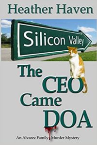 The CEO Came DOA by Heather Haven 5