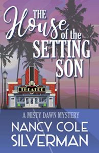 The House of the Setting Son by Nancy Cole Silverman