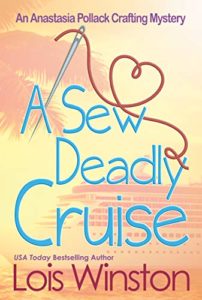 A Sew Deadly Cruise by Lois Winston