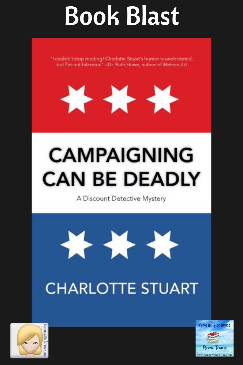 Campaigning Can Be Deadly Book Blast