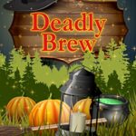 Deadly Brew by Karen MacInerney
