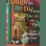 Dough or Die Spotlight