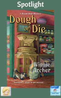 Dough or Die by Winnie Archer ~ Spotlight