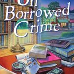 On Borrowed Crime by Kate Young