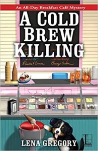 A Cold Brew Killing by Lena Gregory 3