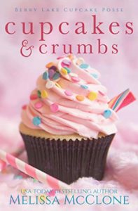Cupcakes & Crumbs by Melissa McClone