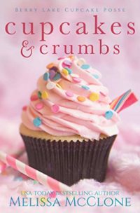 Cupcakes & Crumbs by Melissa McClone