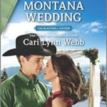 Montana Wedding by Cari Lynn Webb