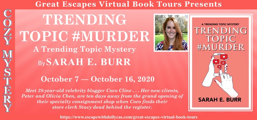 Trending Topic #Murder by Sarah E. Burr ~ Spotlight