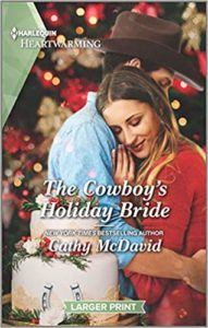 The Cowboy's Holiday Bride by Cathy McDavid