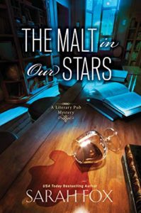 The Malt in Our Stars by Sarah Fox