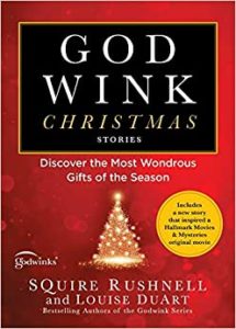 Godwink Christmas Stories by SQuire Rushnell and Louise DuArt