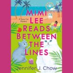 Mimi Lee Reads Between the Lines (1)