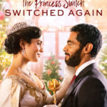The Princess Switch Switched Again Poster 2020
