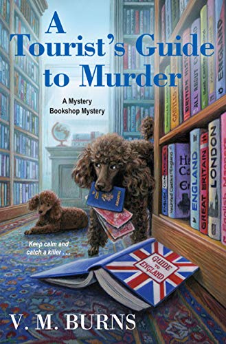 A Tourist Guide to Murder by V.M. Burns