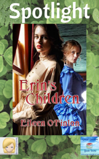 Erin’s Children by Eileen O’Finlan ~ Spotlight