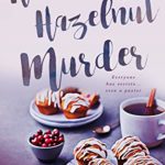 Heavenly Hazelnut Murder by CC Dragon