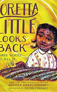 Loretta Little Looks Back by Andrea Davis Pinkney