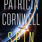 Spin by Patricia Cornwell