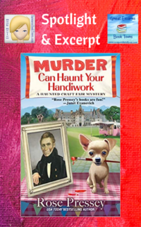 Murder Can Haunt Your Handiwork by Rose Pressey ~ Spotlight