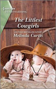 The Littlest Cowgirls by Melinda Curtis