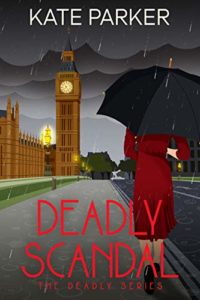 Deadly Scandal by Kate Parker