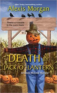 Death by Jack O' Lantern by Alexis Morgan 2