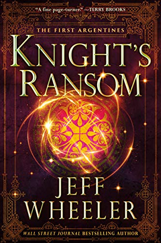 Knight's Ransom by Jeff Wheeler